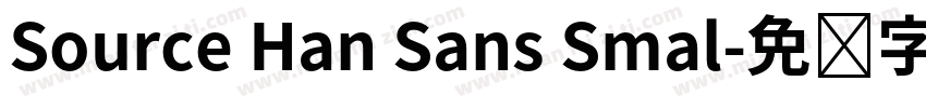 Source Han Sans Smal字体转换